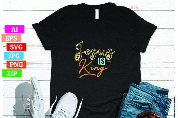 Jesus Is King T-shirt Design for Print On Demand Success