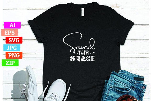 Saved by Grace T-shirt Design