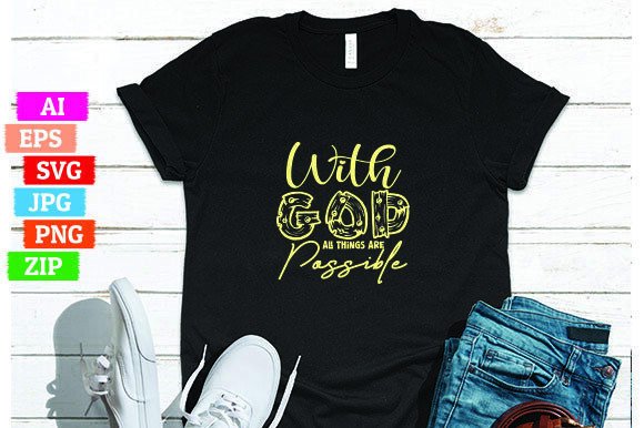 With God All Things Are Possible